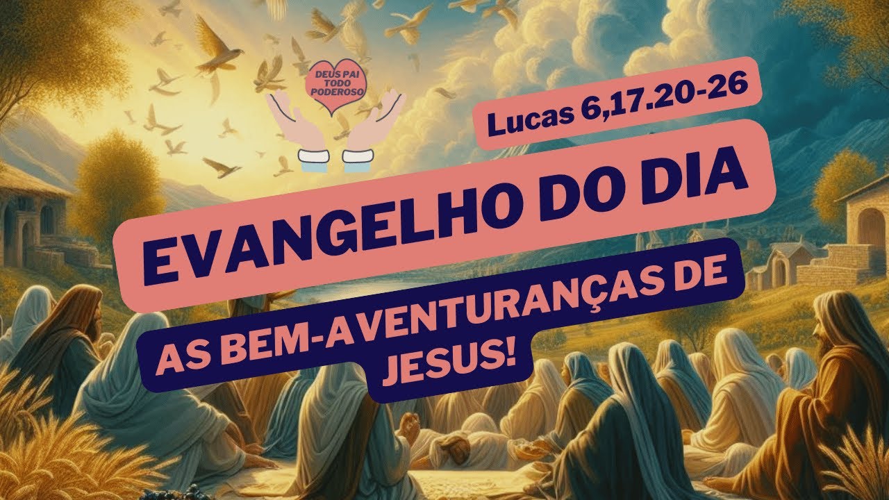 As Bem-aventuranças de Jesus!