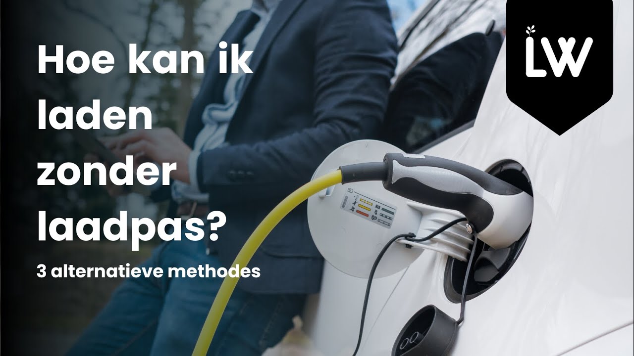 Hoe kan ik laden zonder laadpas? - 3 alternatieven!