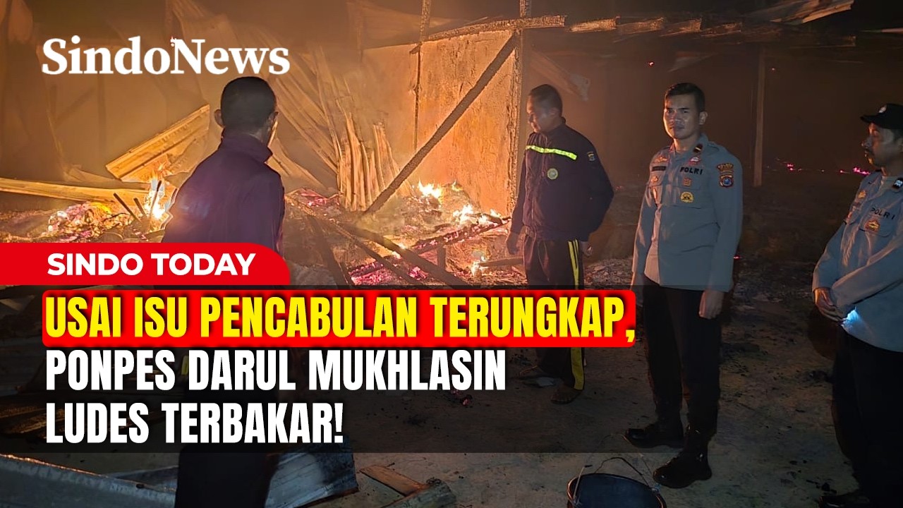 Usai Isu Pencabulan Terungkap, Ponpes Darul Mukhlasin Ludes Terbakar! | Sindo Today | 14/02 | Part 1