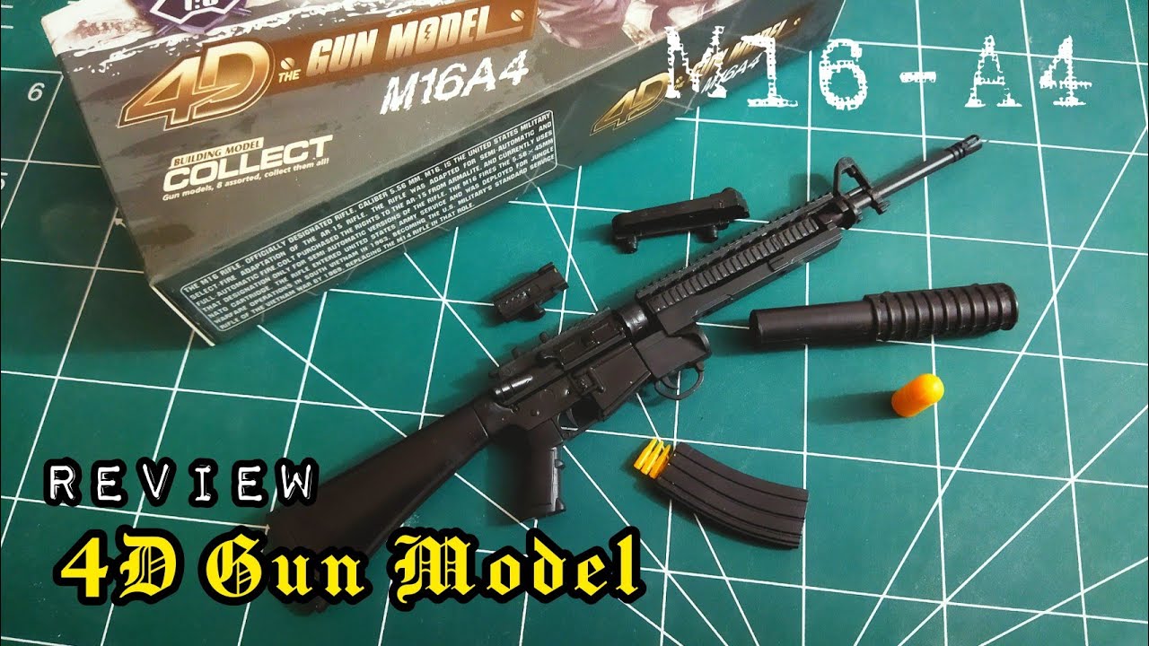 4D Gun Model - M16A4 | Speed Build, REVIEW & Comparison #4Dgunmodel #m16a4