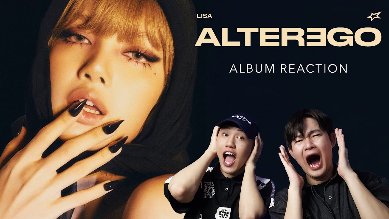 LISA 'ALTER EGO' ALBUM REACTION ชีเสิร์ฟจุก ๆ ⭐️🔥 | BOSSUMReact