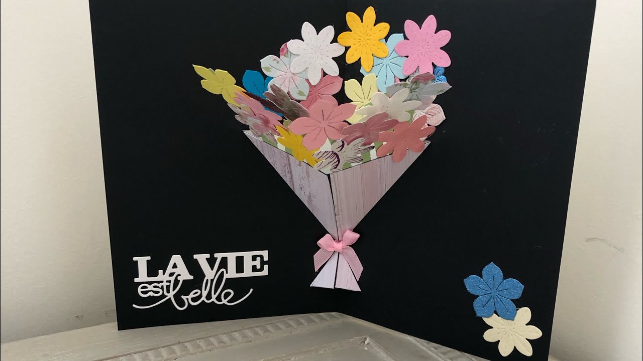 TUTO CARTE BOUQUET DE FLEURS .. POP UP (FETE DES MERES)