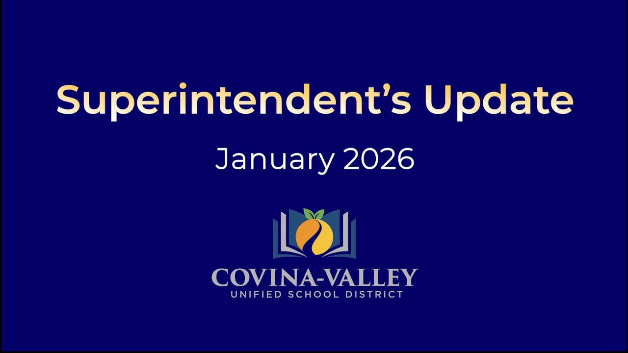 Covina-Valley USD | Superintendent Update Video Jan 2026 (Mandarin)