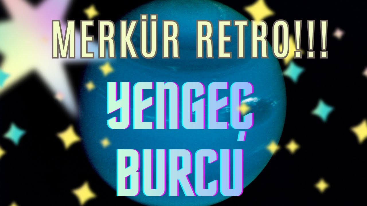 MERKÜR RETROSU ! YENGEÇ BURCU YORUMLARI - YURTDIŞI BAĞLANTILI SÜPRİZLER !!!