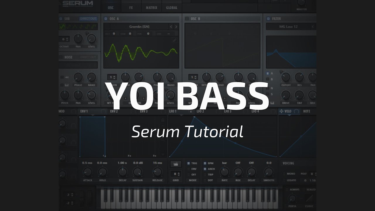 Make a Yoi Bass | Serum Tutorial