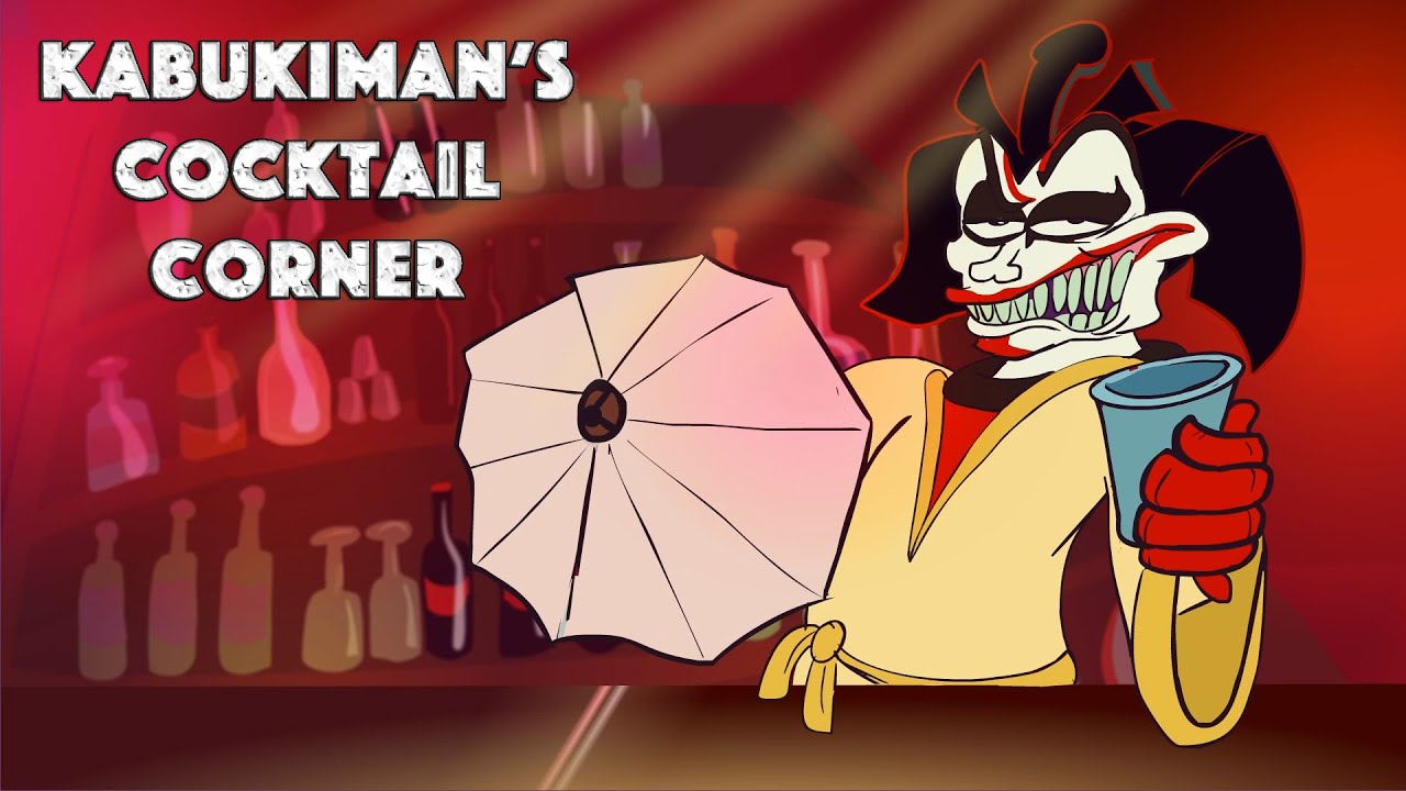 Trailer: Kabukiman's Cocktail Corner - Web Series | New Episodes Fridays 4:20pm EST (times may vary)