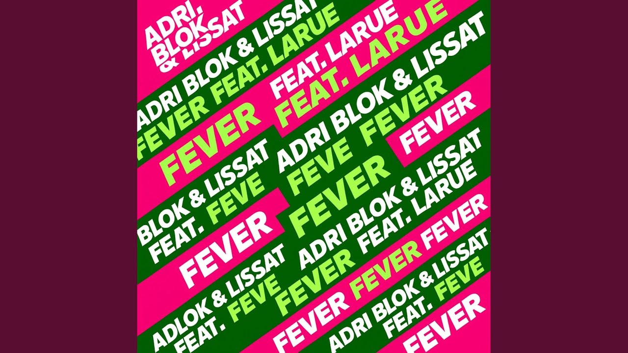 Fever
