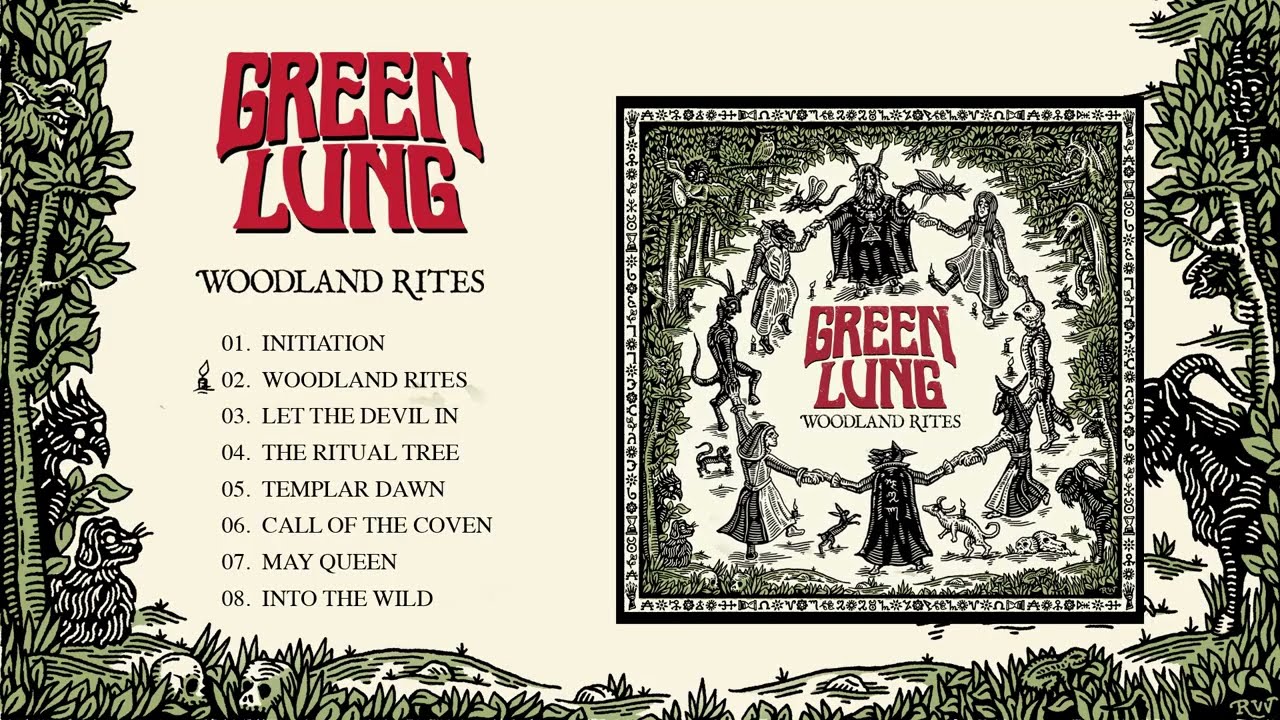 GREEN LUNG - Woodland Rites (Official Full Album Stream)