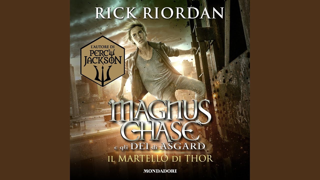 Capitolo 177 - Magnus Chase e gli dei di Asgard - 2. Il martello di Thor