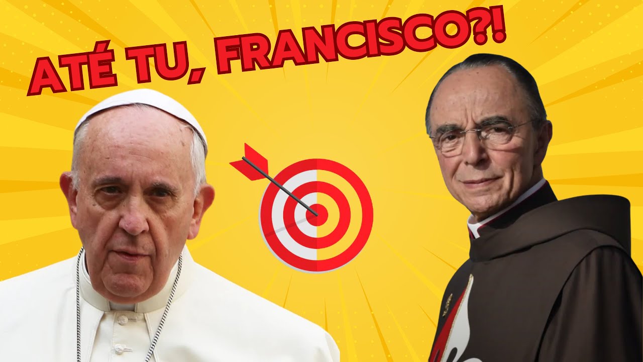 Francisco foi inimigo dos Arautos do Evangelho?