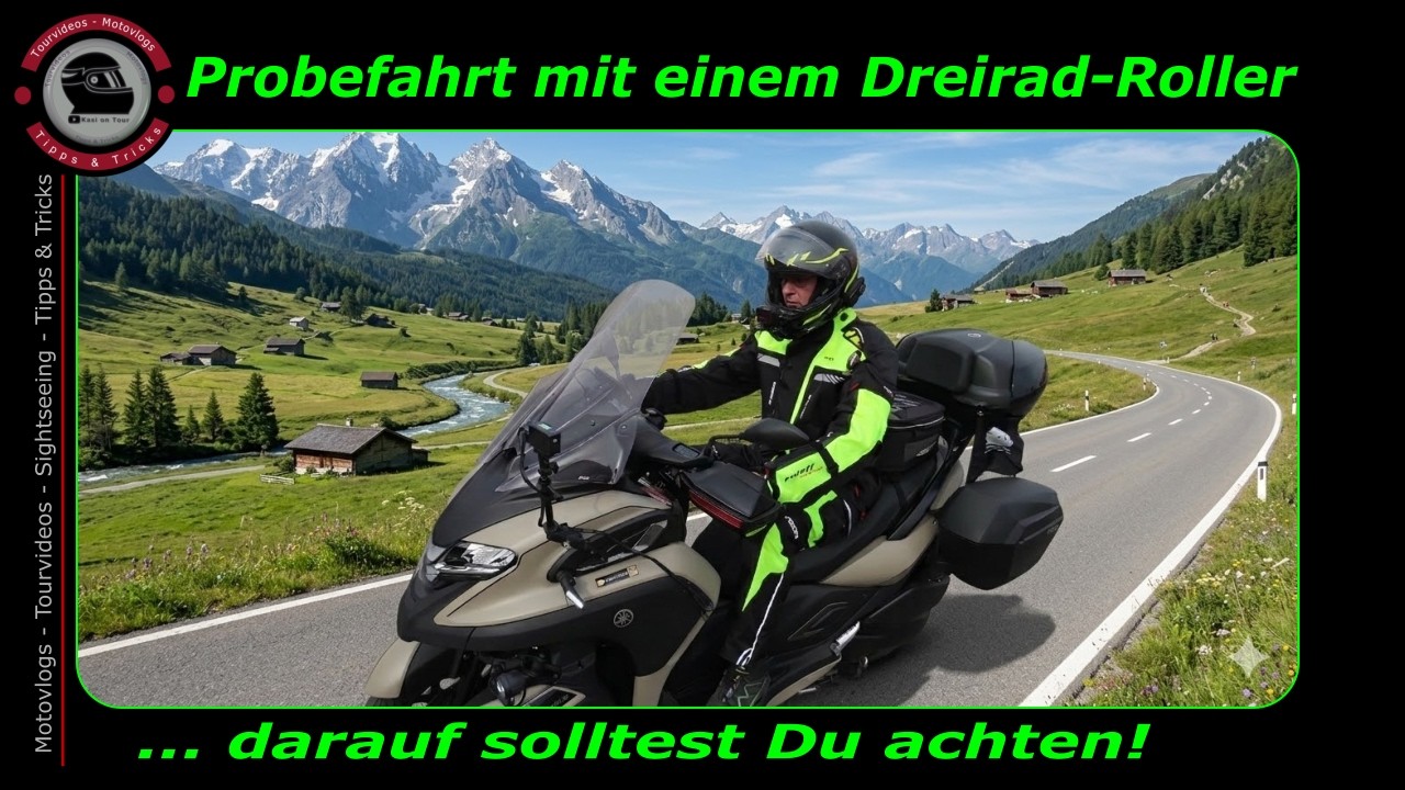 [ Vlog 106] - Achte darauf - meine Tipps für eine Probefahrt mit einem Dreiradroller