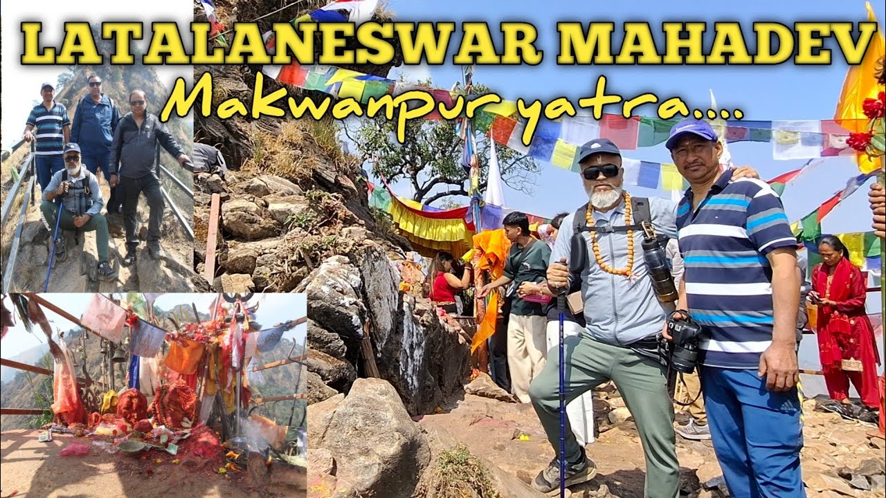 Lataneswar Mahadev Temple/Makwanpur /beautiful place /hiking/ ktm nepal