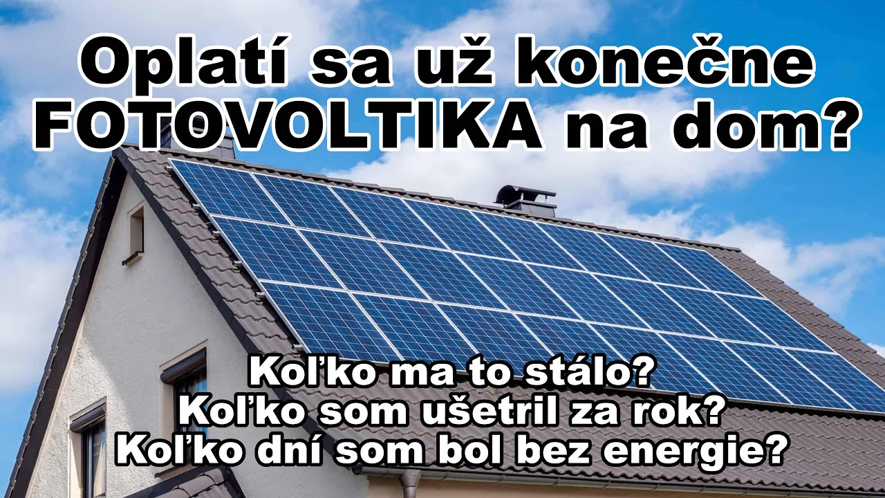 Fotovoltika na dom - moje skúsenosti po roku