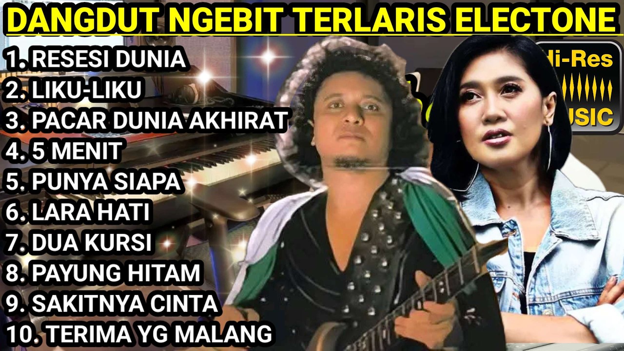 DANGDUT NGEBIT TERBAIK ELECTONE ORIGINAL FULL BASS
