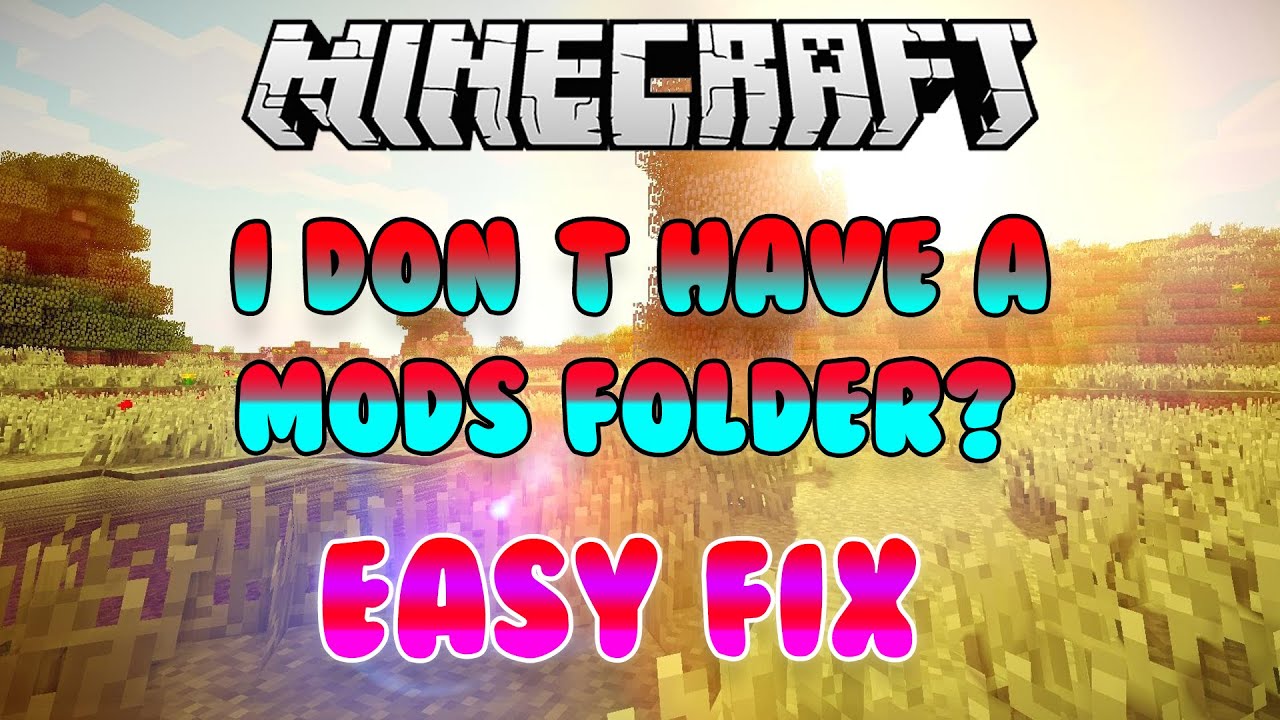 Как исправить папку Minecraft Mods! Очень просто и быстро!