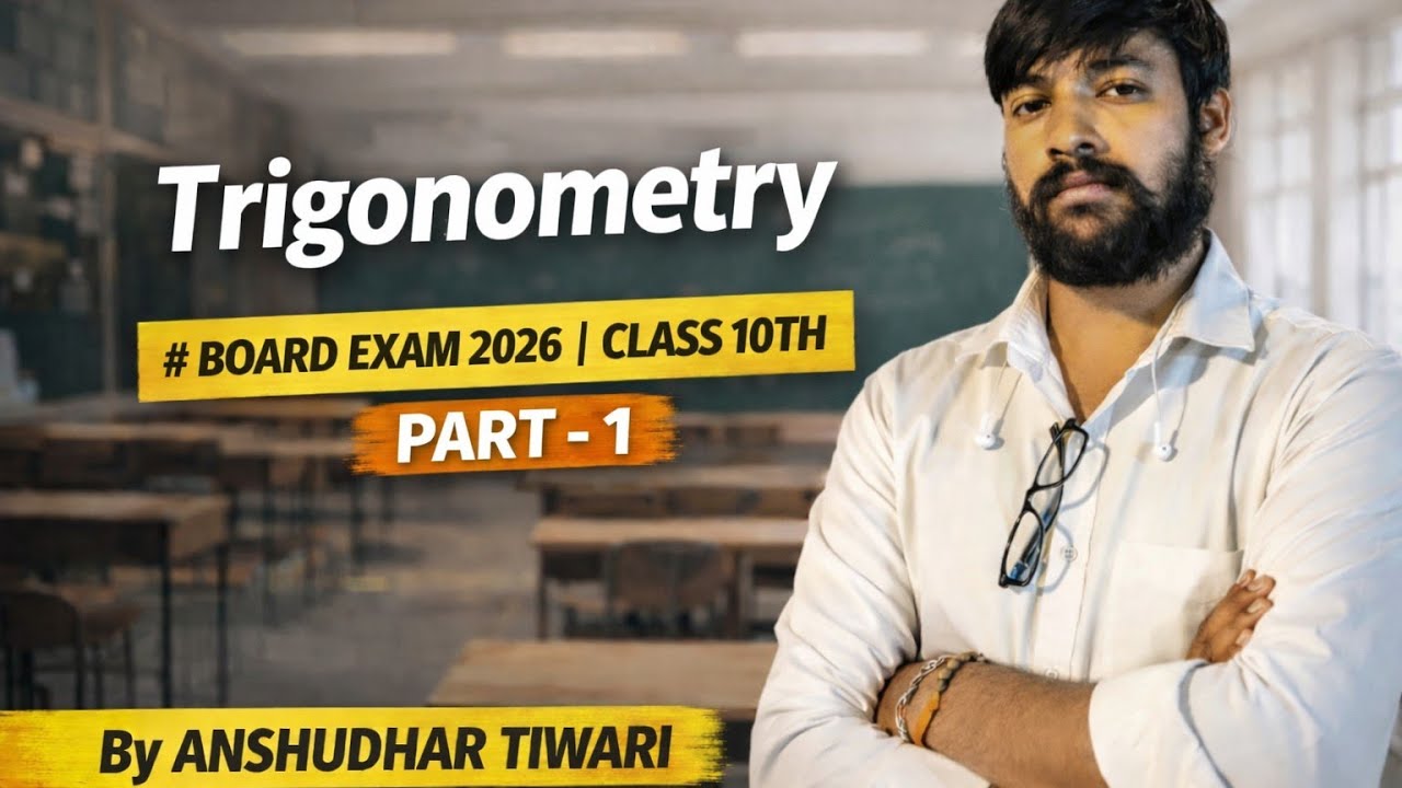 Class 10 Maths Revision 🔥 [TRIGONOMETRY ] | PART -1st | Board Exam 2026 | ANSHUDHAR TIWARI#maths 