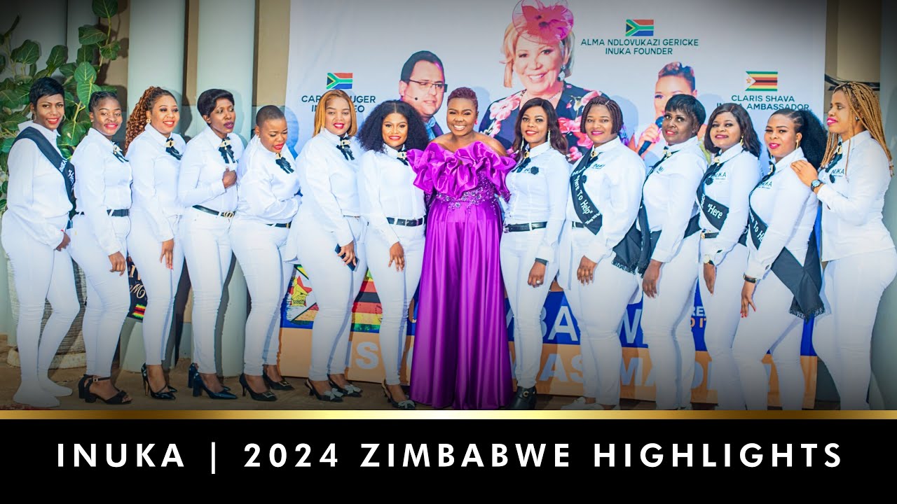 INUKA | 2024 ZIMBABWE HIGHLIGHTS