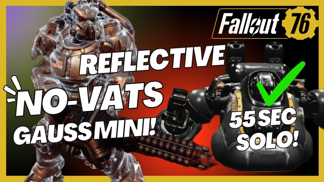 REFLECTIVE NO VATS Heavy Gunner SOLO EN06 In 55 Seconds! (Human & Ghoul) Build Guide Fallout 76