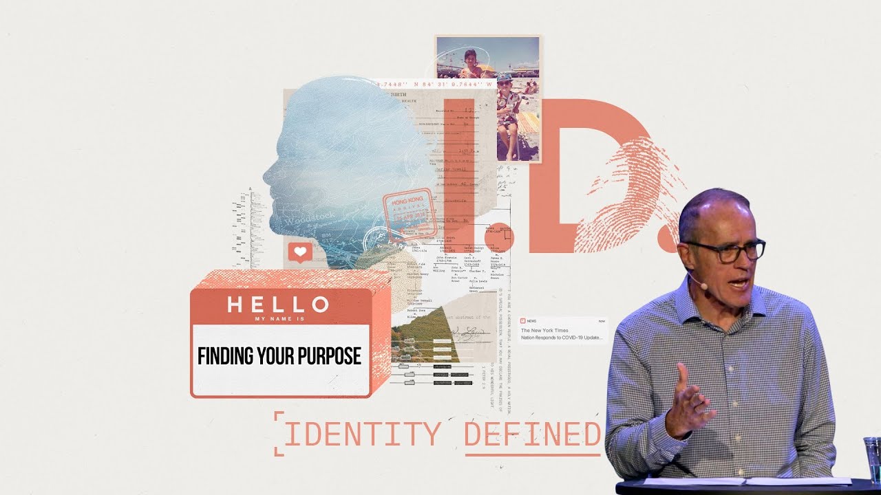 Identity Defined: Finding Your Purpose - October 12th // Doug LaBelle