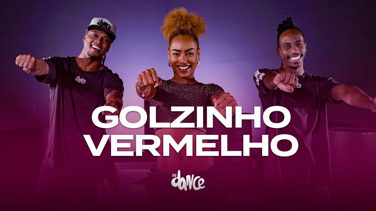 Golzinho Vermelho - L&eacute;o Santana, Nattan | FitDance (Coreografia)