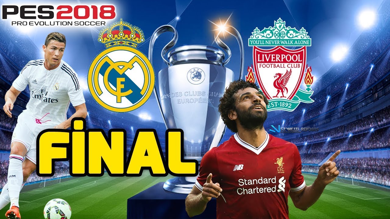REAL MADRİD-LİVERPOOL ŞAMPİYONLAR LİGİ FİNAL MAÇI | PES 2018