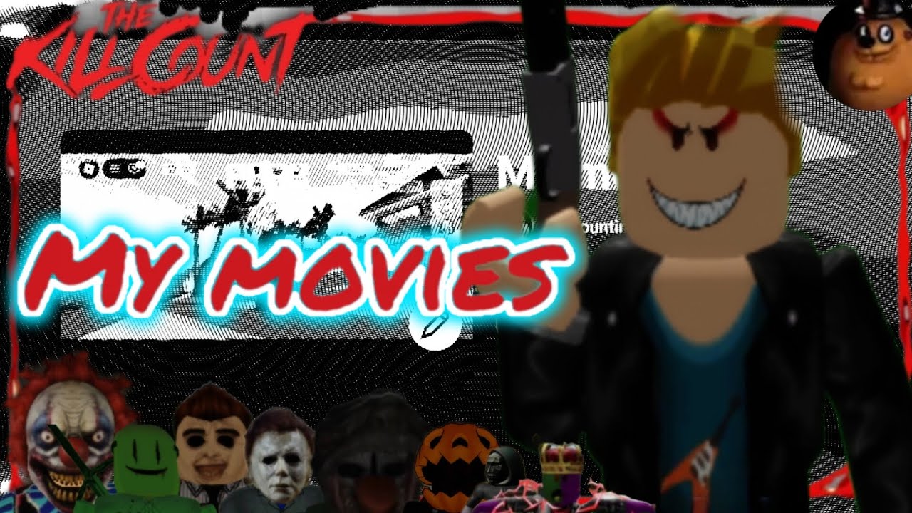 All My movie kill count 