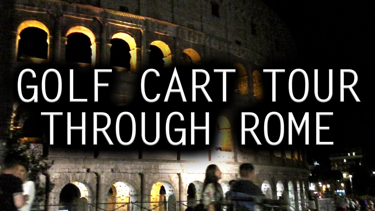 45 Min Golf cart tour through downtown Rome