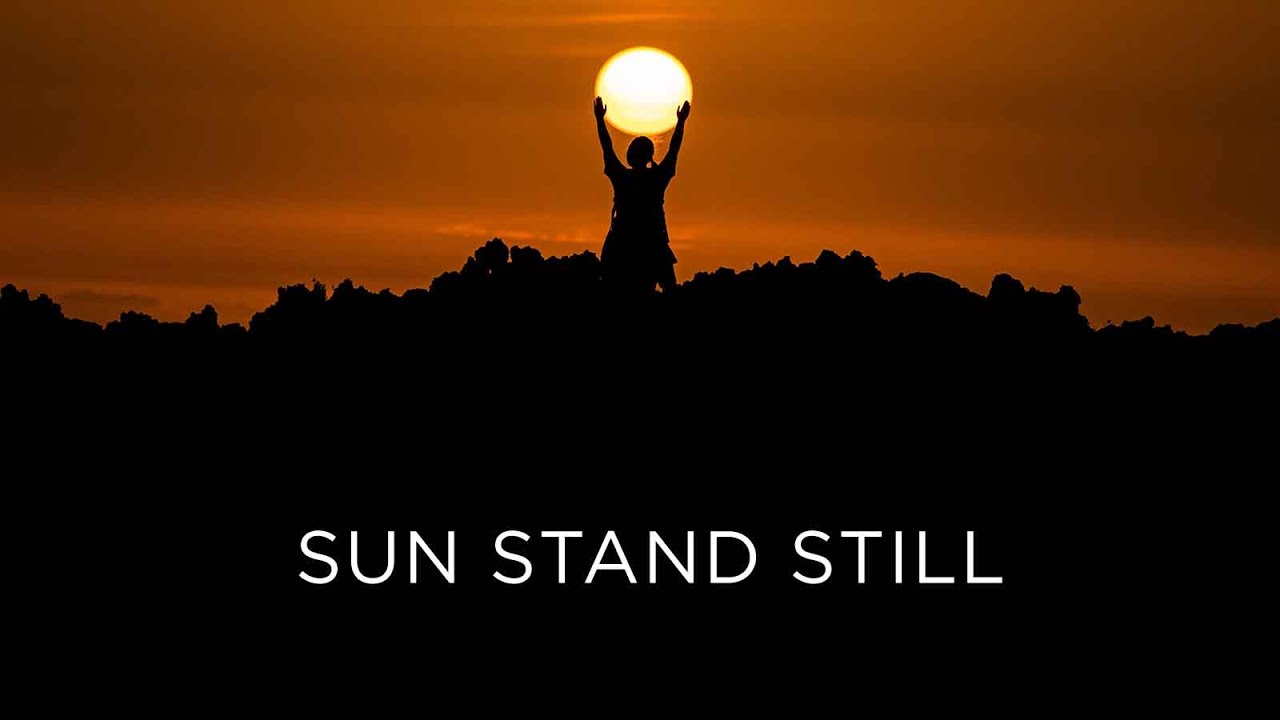 Sun Stand Still