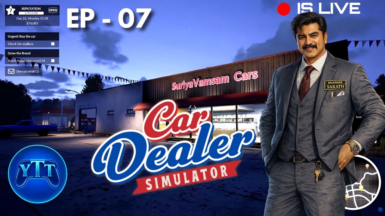 EP - 07 | Suriyavamsam Remake | Car Dealer Simulator | PC Gameplay | testerOpyt |