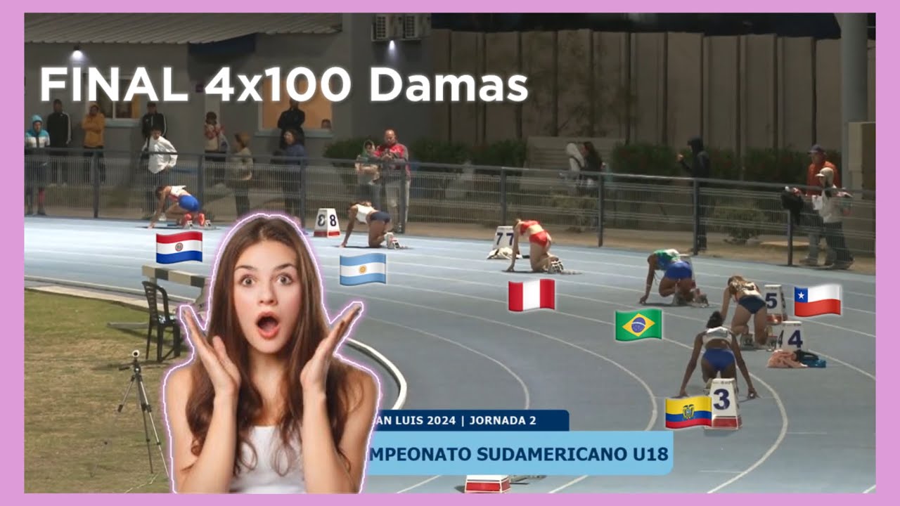 FINAL 4x100 Damas | Sudamericano San Luis 🇦🇷 2024 #atletismo #sudamericanou18 #2024