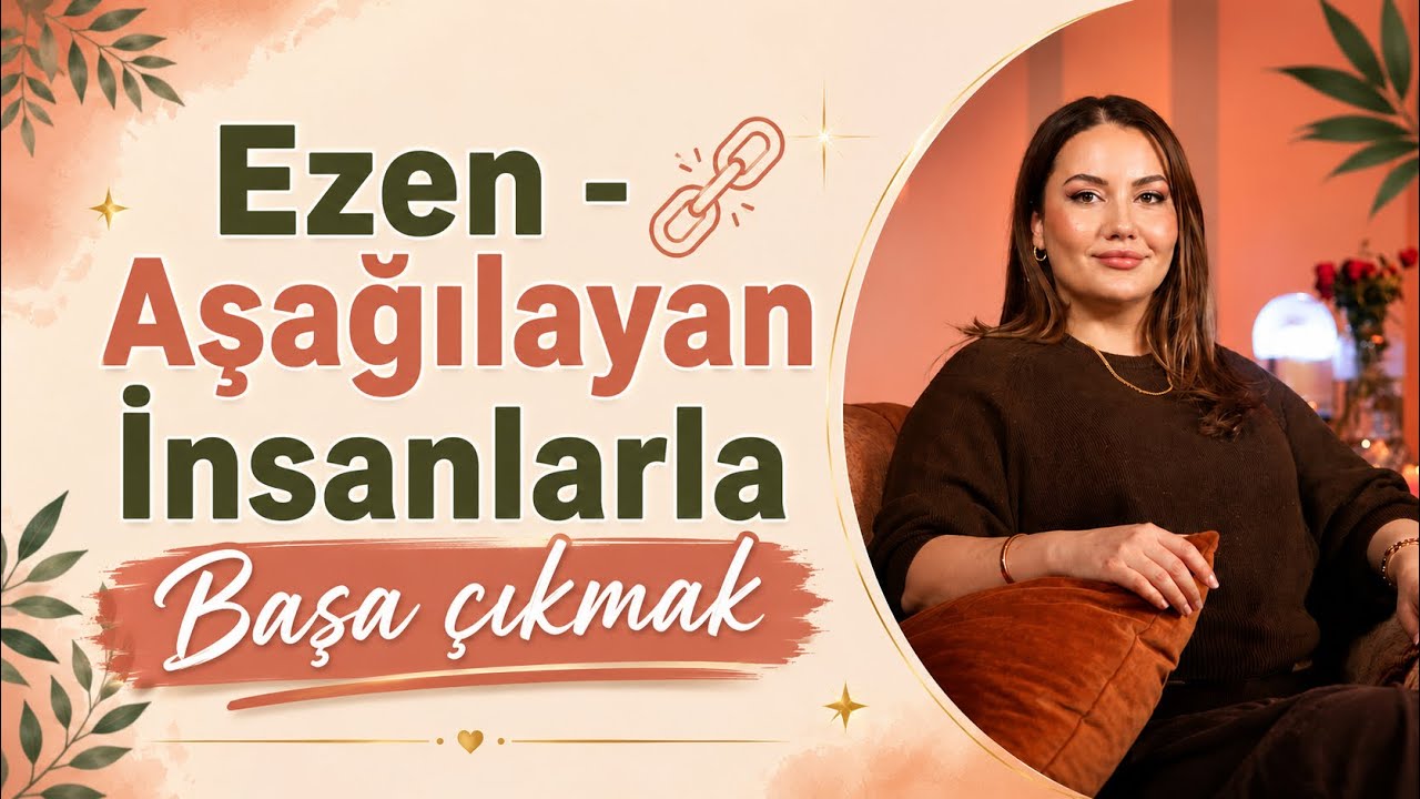 ZOR İNSANLARLA BAŞA ÇIKABİLME YÖNTEMLERİ