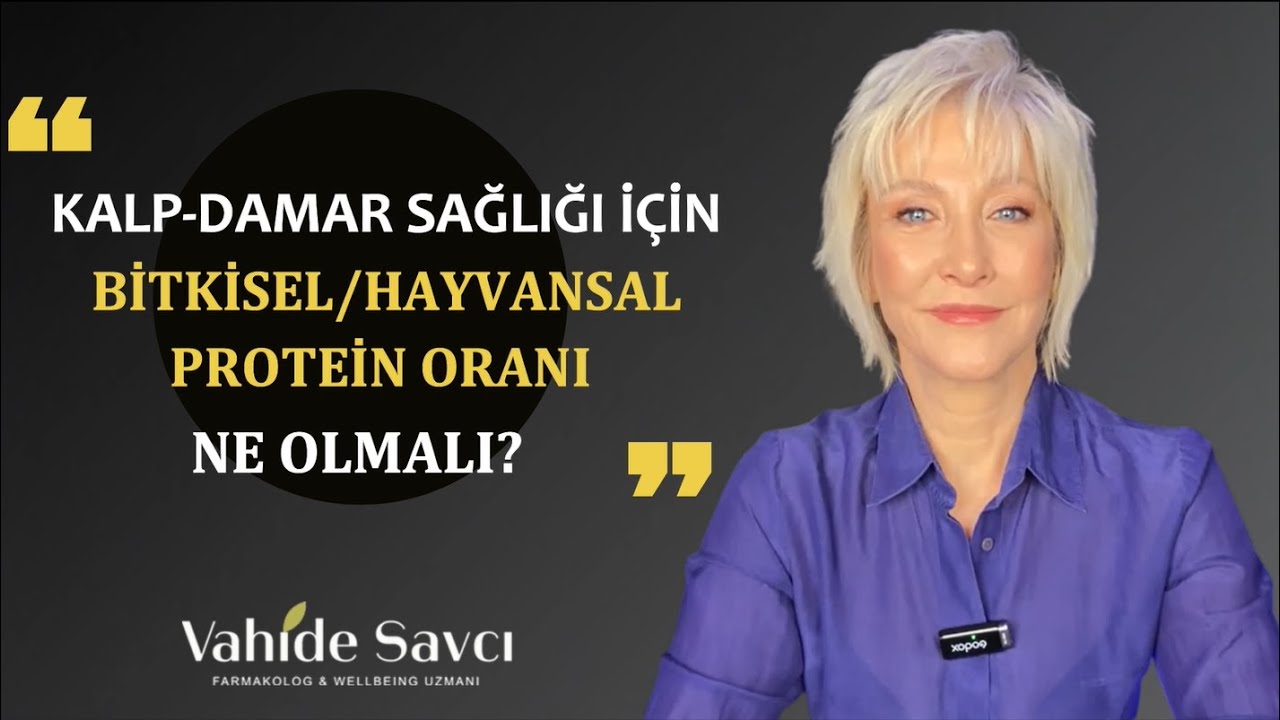 KALP DAMAR SAĞLIĞI İÇİN BİTKİSEL/HAYVANSAL PROTEİN ORANI NE OLMALI?