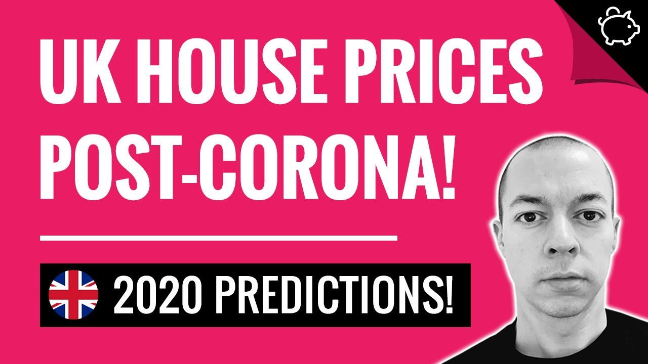 UK House Price Predictions 2020 AFTER Lockdown | COVID + BREXIT + RECESSION = House Price CRASH?