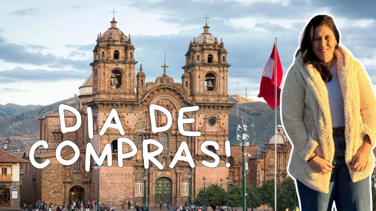 VALE A PENA FAZER COMPRAS EM CUSCO?