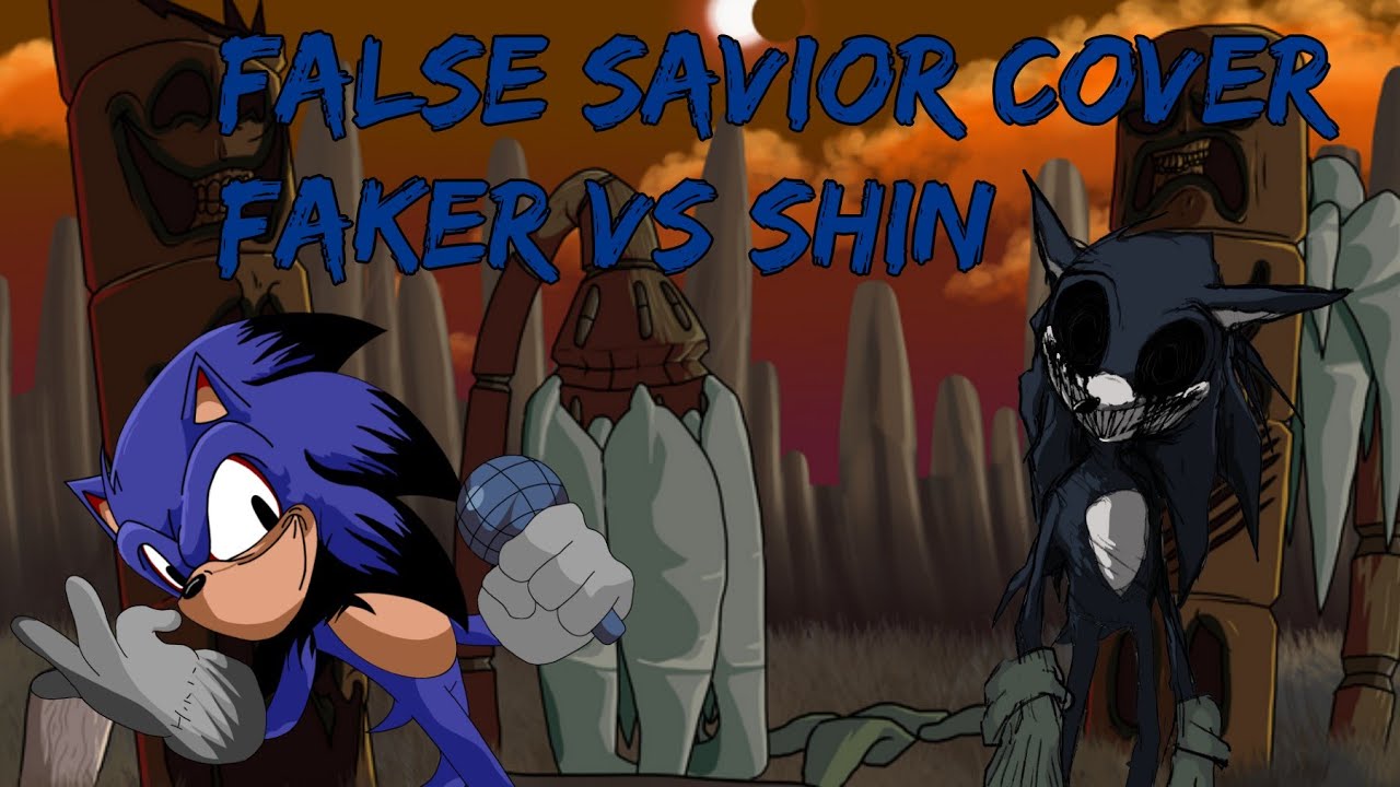 False Savior cover [Faker/Exe Vs Shin]