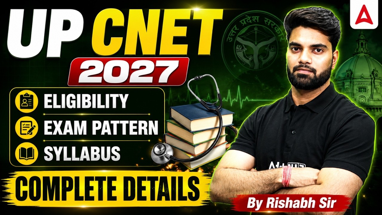 UP CNET 2027 Complete Details | Exam Pattern & Syllabus | By Rishabh Sharma