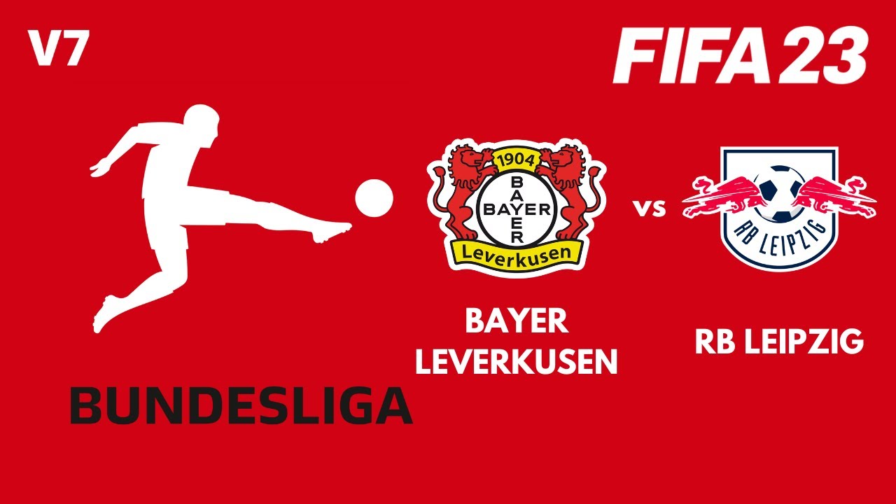 BAYER LEVERKUSEN vs. RB LEIPZIG | BUNDESLIGA | FIFA 23 (FULL GAMEPLAY)