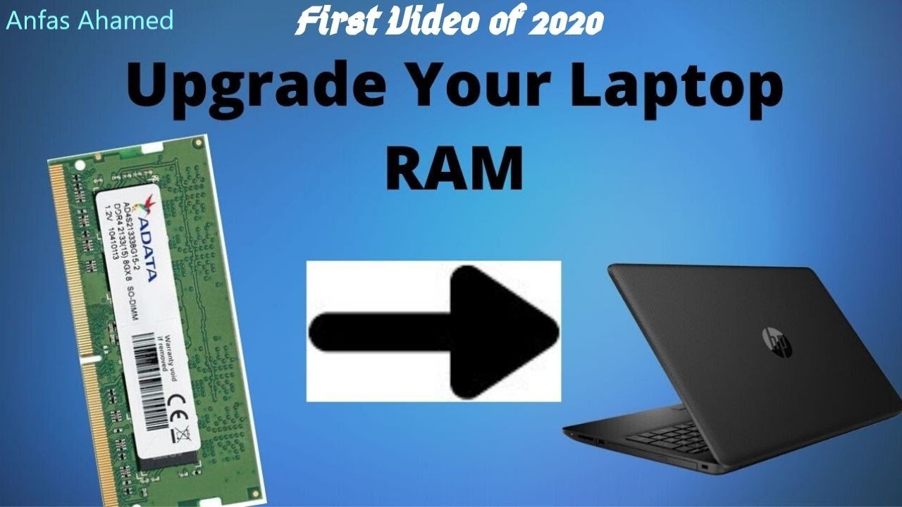 How to Upgrade your Laptop RAM and How to Install Quickly & Easily 2020 (4K) | Anfas Ahamed