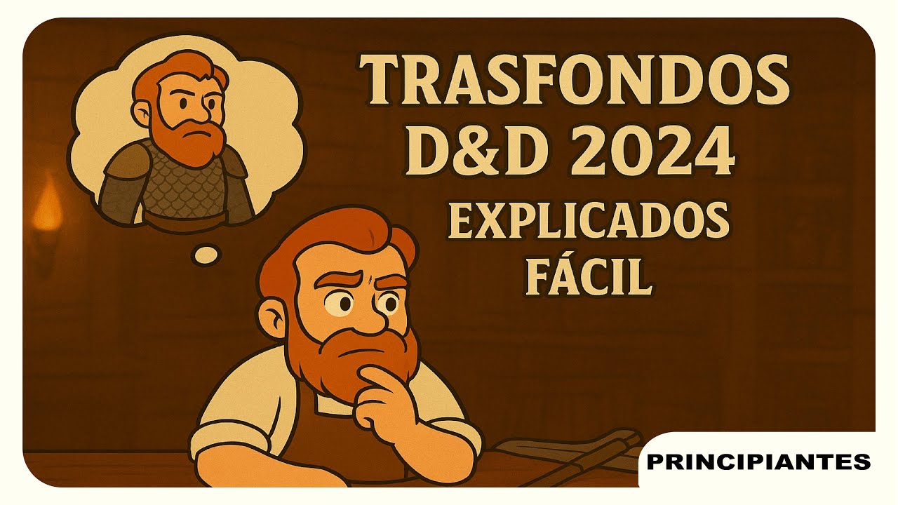 Todos los TRASFONDOS del Manual del Jugador 2024 explicados