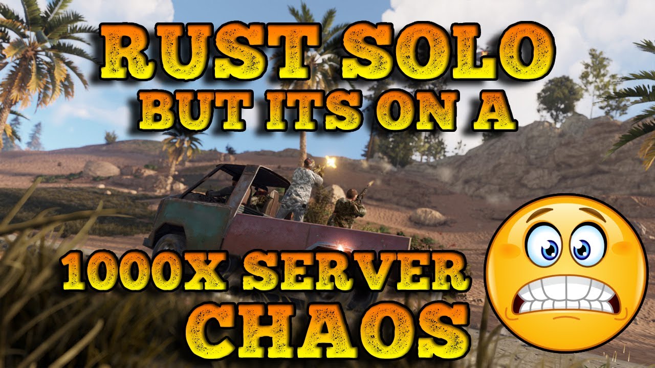 Chaos On RUST | 1000x server wt* is this