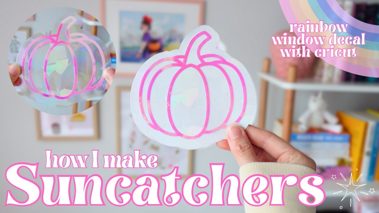 How I Make Suncatcher Stickers 🌈 DIY holographic window sticker using cricut
