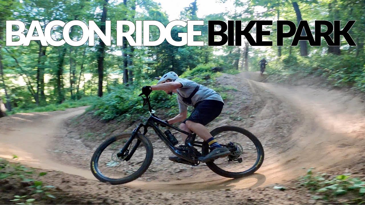 Bacon Ridge Bike Park!