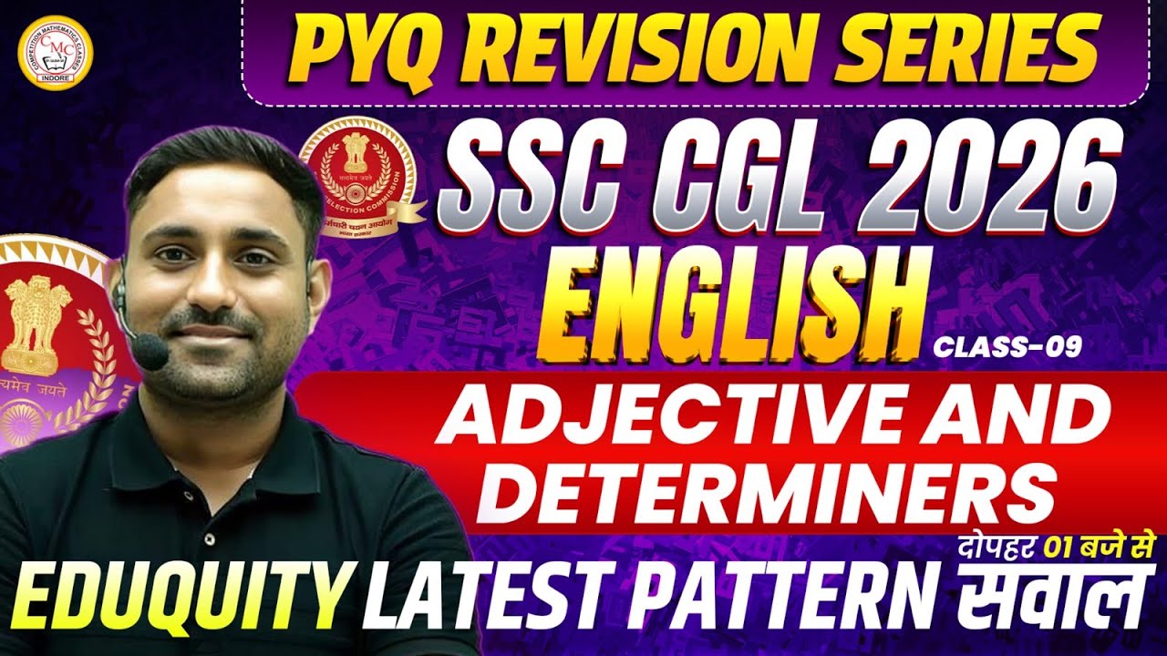SSC CGL 2026 English | Adjective & Determiners | PYQ Revision Series | By Rahul Sir