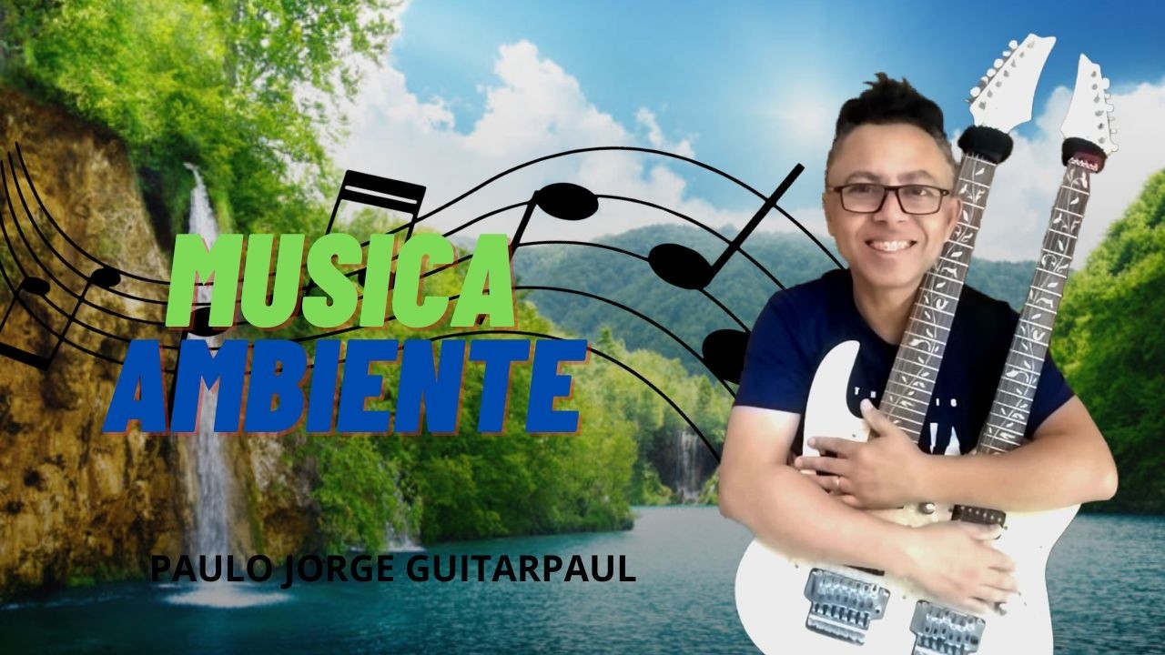 MUSICA PARA AMBIENTES DE LEITURA @paulojorgeguitarpaul