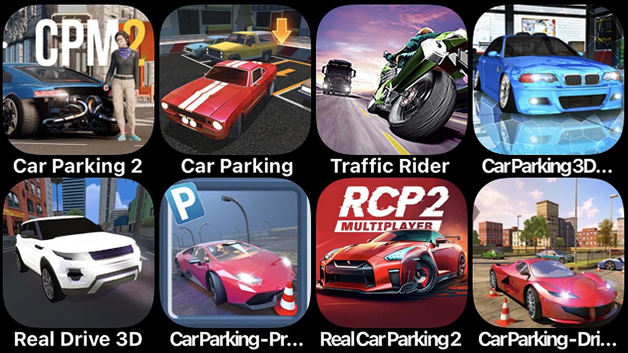 Car Parking 2, Car Parking, Traffic Rider, Car Parking 3D, Real Drive 3D, Car Parking Pro Driver