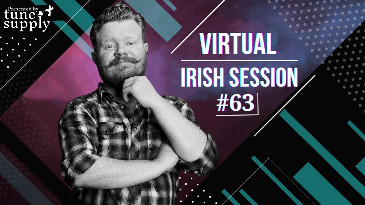 Virtual Irish Music Session #63: Alasdair White and Patrick Doocey