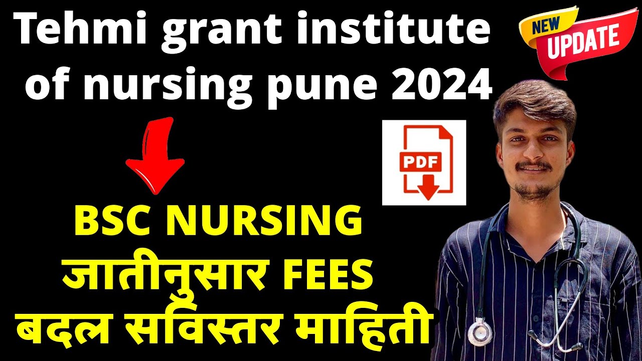 TEHMI GRANT INSTITUTE OF NURSING COLLEGE PUNE BSC NURSING CATEGORY WISE FEES 2024-25.BSC NURSING FEE