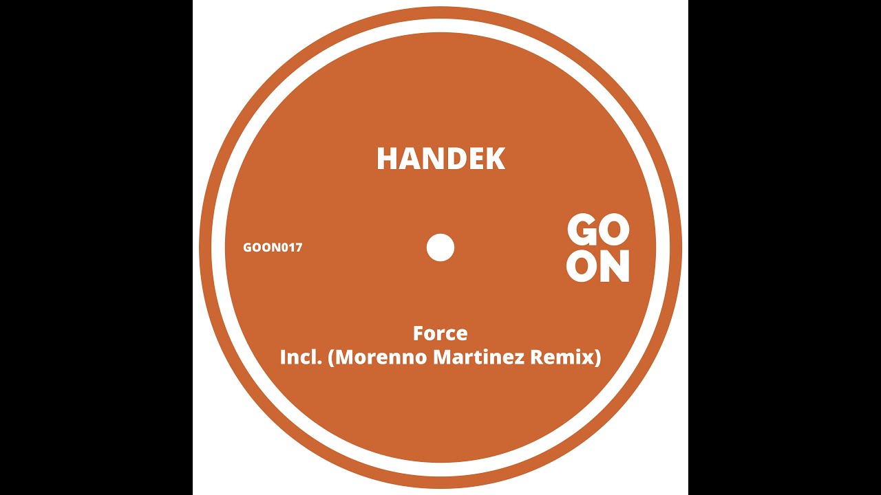 Handek - Force (Original Mix)