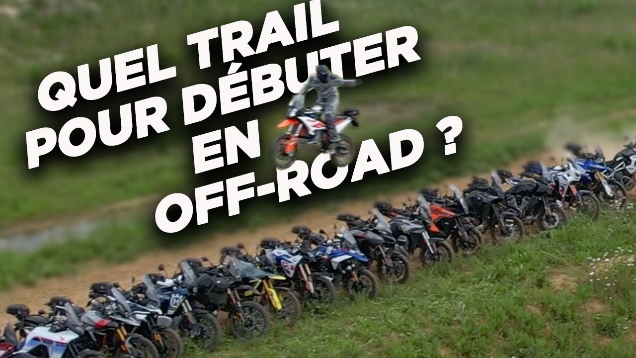 Quel Trail pour faire débuter en Off-road, conseils de Pro !