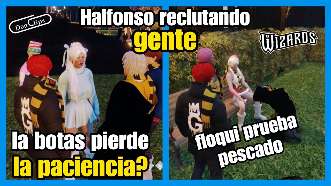 Halfonso (Nexxuz) Reclutando Gente, LA Botas Pierde LA paciencia, Floqui prueba PESCADO Wizards Rp